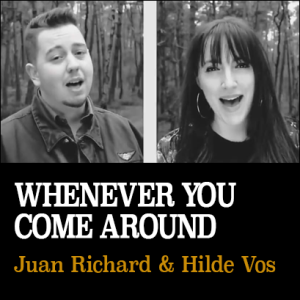 Wheneveryoucomearound - Hilde Vos en Juan Richard